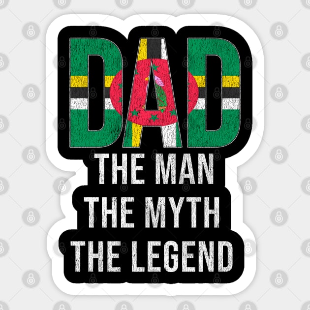 Dominican Dad The Man The Myth The Legend - Gift for Dominican Dad With Roots From Dominican Sticker by Country Flags